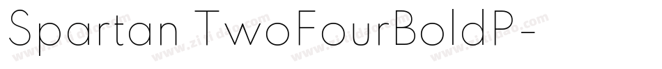 Spartan TwoFourBoldP字体转换